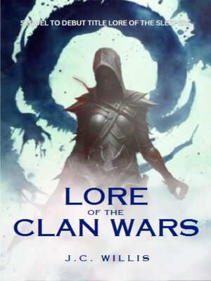 cover image of Lore the Clan Wars